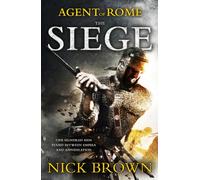 The Siege: Agent of Rome 1