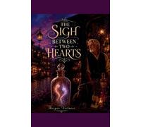 The Sigh Between Two Hearts