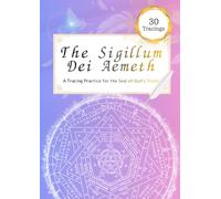 The Sigillum Dei Aemeth: 30 Tracings - Sacred Seal Tracing: The Seal of God's Truth from John Dee's Angelic Magic