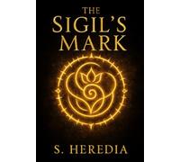 The Sigil's Mark (Sigil's of the Veil)