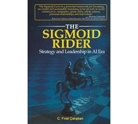 The Sigmoid Rider: Strategy and Leadership in AI Era