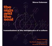 The Sign and the Seal by Steve Coleman & Mystic Rythm (1996-11-11)