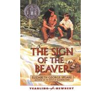 The Sign of the Beaver by Elizabeth George Speare (1984-07-01)