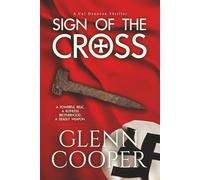 The Sign of the Cross: A Religious Conspiracy Thriller (Cal Donovan Vatican Conspiracy Thrillers)
