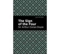 The Sign of the Four (Mint Editions)