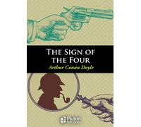 THE SIGN OF THE FOUR | Sir Arthur Conan Doyle