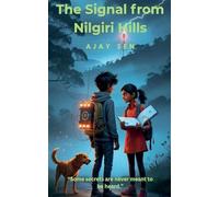The Signal from Nilgiri Hills