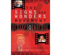 The Signs and Wonders Movement: Exposed [USA] [DVD]