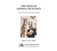 The Signs of Kosher Creatures: A Study Aid for Maseches Chullin, 59a-67b