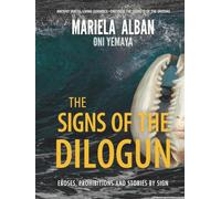 THE SIGNS OF THE DILOGUN: Eboses, prohibitions and stories by sign