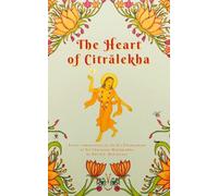 The Siksastakam of Sri Caitanya Mahaprabhu: The Heart of Citralekha - Poetic commentary by David J. McCartney