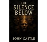 The Silence Below