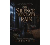 The Silence Beneath The Rain
