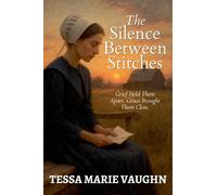 The Silence Between Stitches: Grief Held Them Apart. Grace Brought Them Close.: 1 (Quiet Hearts of Lancaster)