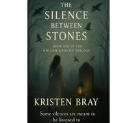 The Silence Between Stones