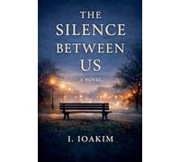 The Silence Between Us