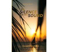 The Silence in the Sound in a World Full of Noise: Wie du in einer lauten Welt wieder Zugang zu deiner inneren Stimme findest