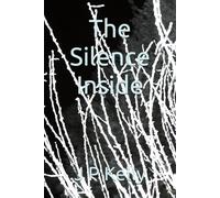 The Silence Inside