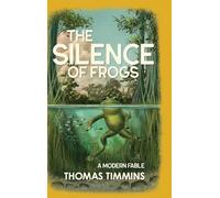 The Silence of Frogs