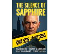 The Silence of Sapphire: origins and crossroad (Four Interesting Lives)
