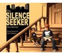 The Silence Seeker (ebook)