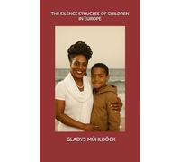 THE SILENCE STRUGLES OF CHILDREN IN EUROPE