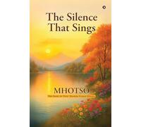 The Silence That Sings