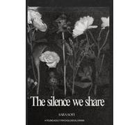 The Silence We Share