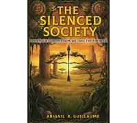 The Silenced Society: They Took Our Freedom. We Take Their Power.