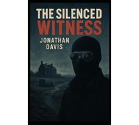 The Silenced Witness (The Witness Mysteries)