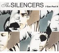 The Silencers - I can feel it [Single-CD]
