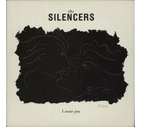 The Silencers - I Want You - Silencers, The 12"