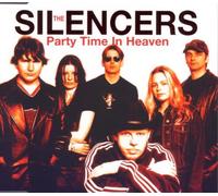 The Silencers - Party Time In Heaven + 2 Live
