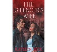 The Silencer's Wife