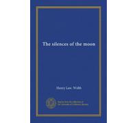 The silences of the moon