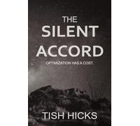The Silent Accord