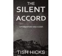 The Silent Accord