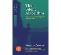 The Silent Algorithm: 2 (The Harmony Codex)