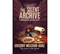 The Silent Archive: Ethnomusicology Sleuthing Society: Cozy Academic Murder Mysteries