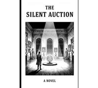 The Silent Auction