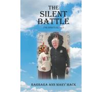 THE SILENT BATTLE: THE SPIRITUAL WAR