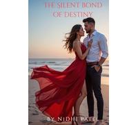 The Silent Bond Of Destiny
