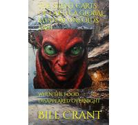 THE SILENT CARTS OF EARTH: A GLOBAL MYSTERY UNFOLDS FAST: WHEN THE FOOD DISAPPEARED OVERNIGHT (horror)