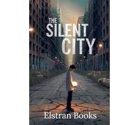 The Silent City