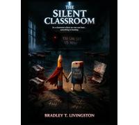 THE SILENT CLASSROOM