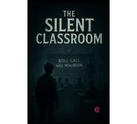 The Silent Classroom: Horror Story