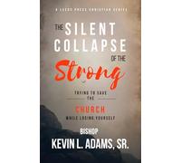 The Silent Collapse of The Strong: Trying To Save The Church While Losing Yourself