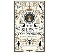The Silent Companions: The perfect ghost story to curl up with