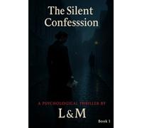 The Silent Confession