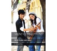 THE SILENT CONNECTIONS: Make your connection